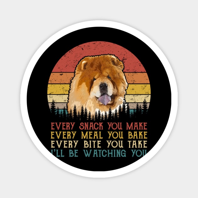 Retro Chow Chow Every Snack You Make Every Meal You Bake Magnet by SportsSeason